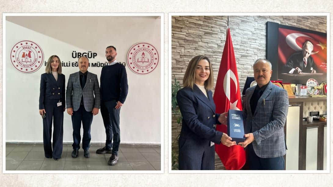 MBA Nevşehir Okullarından İlçe Millî Eğitim Müdürümüz Sayın Savaş ÖZDEMİR'e Ziyaret